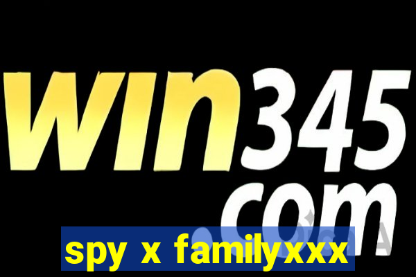 spy x familyxxx